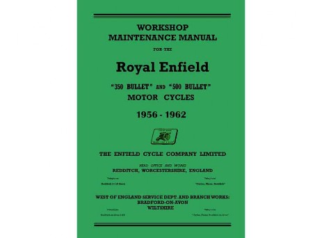 Royal Enfield Redditch Bullet Workshop Manual 350 & 500cc including Big Head Bullet